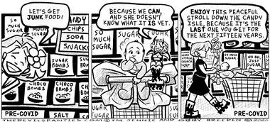 This comic is from before Covid. I'm not taking a baby into a grocery store anytime soon. 