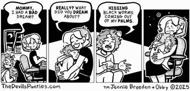 The one where something is breathing on her face is the worst.