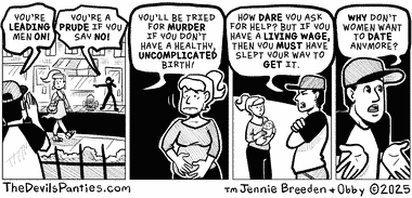 It's like America only values a woman's ability to reproduce. 