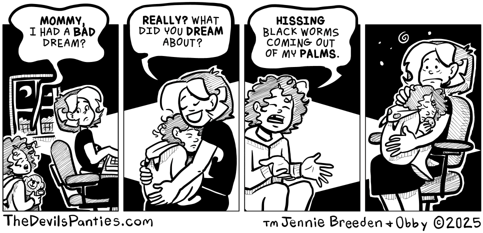 The one where something is breathing on her face is the worst.